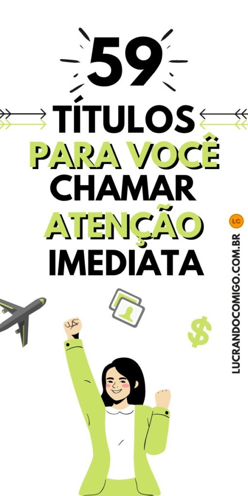 59 titulos headlines para chamar atenção imediata mesmo sem copyweiting